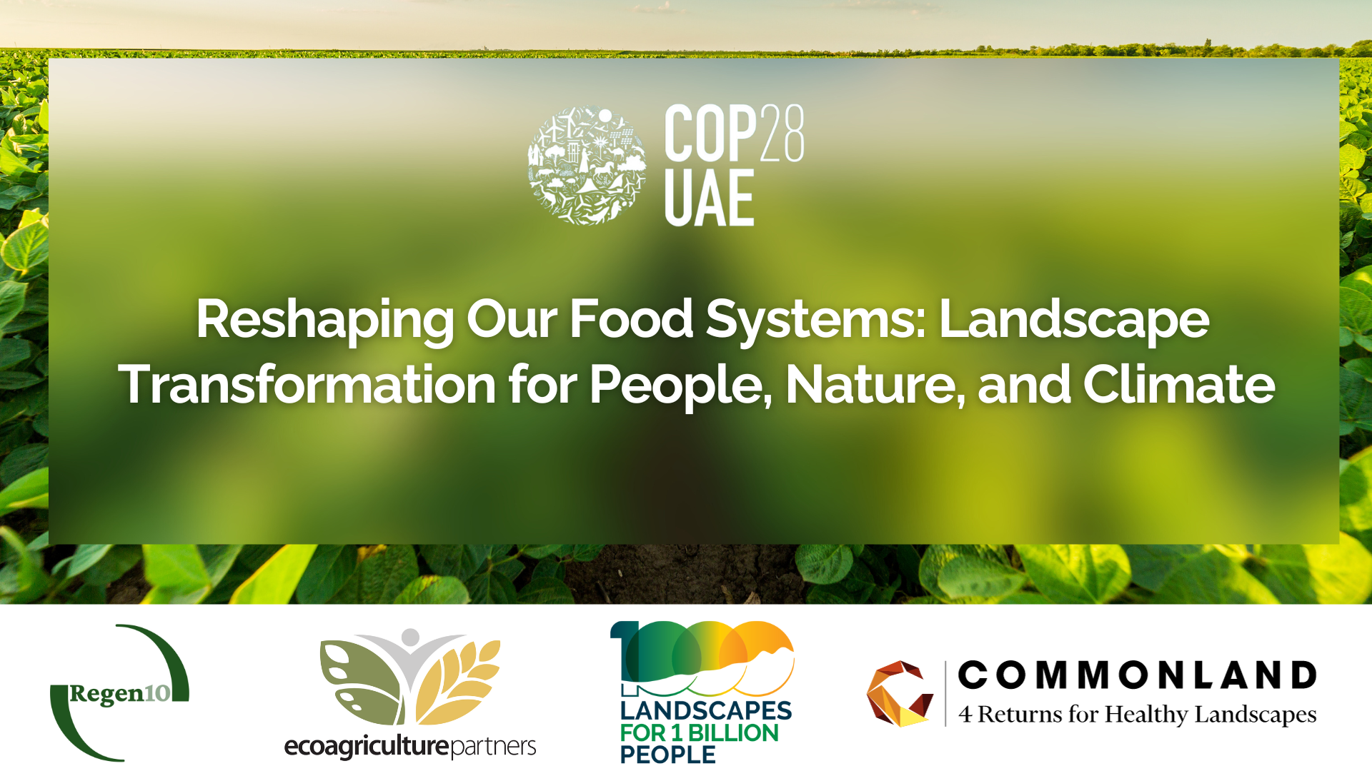 Commonland, EcoAgriculture Partners, 1000 Landscapes for 1 Billion People