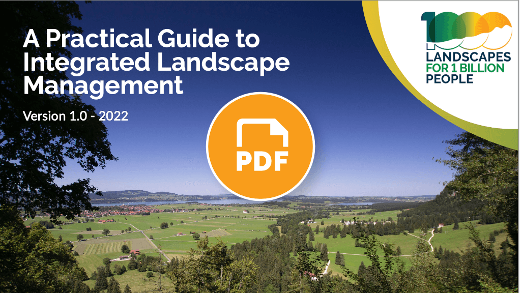 A Practical Guide to Integrated Landscape Management resource