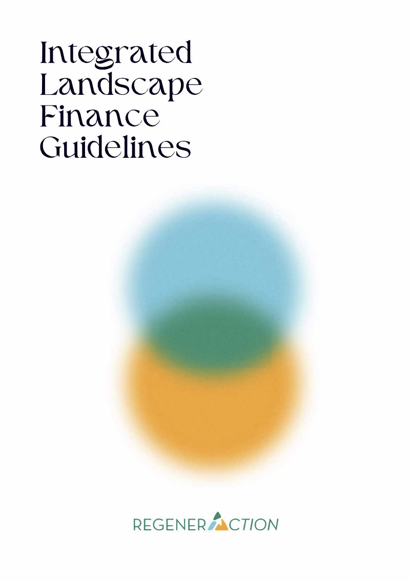Integrated Landscape Finance Guidelines - cover Integrated Landscape Finance Guidelines – cover